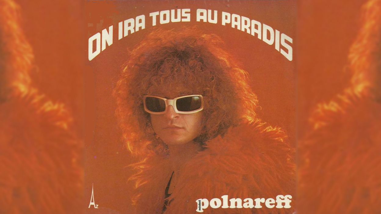 Michel Polnareff On Ira Tous Au Paradis Paroles Michel Polnareff ''On Ira Tous Au Paradis'' 1972