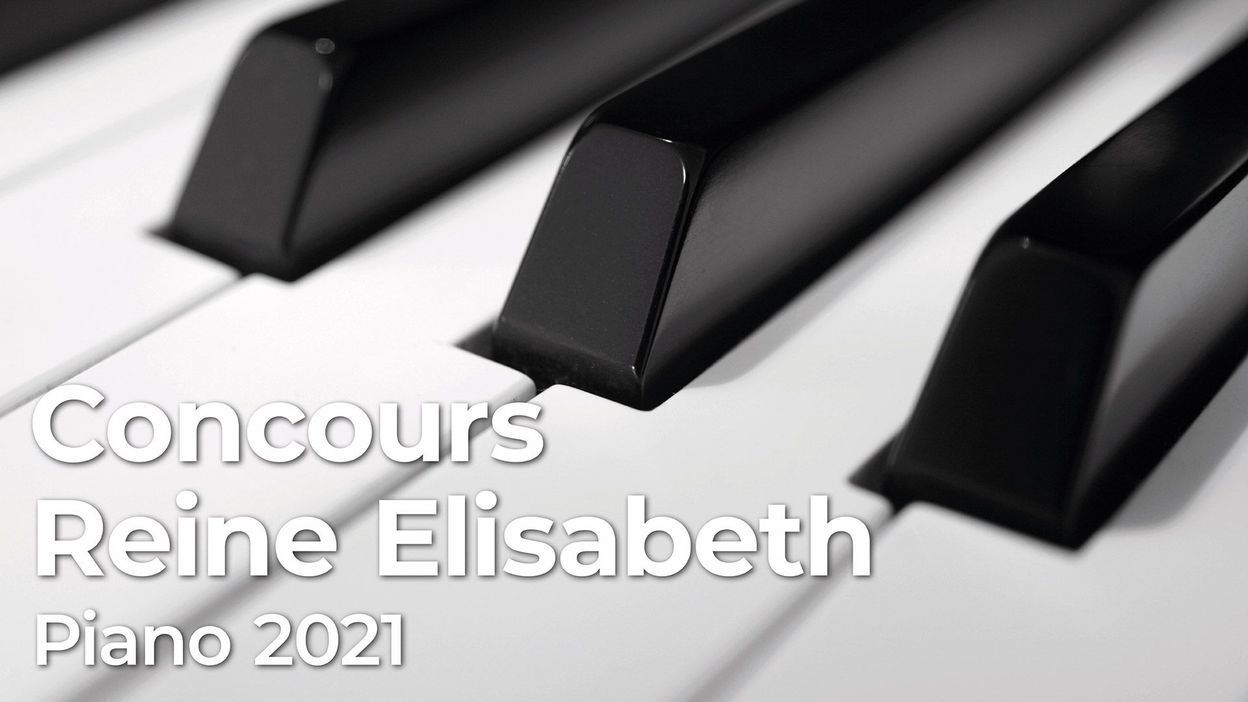 Concours Reine Elisabeth 2021, une première épreuve à ...