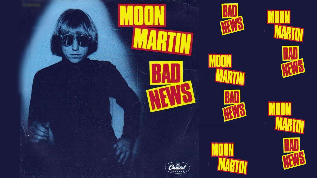 Moon Martin ''Bad News'' 1981