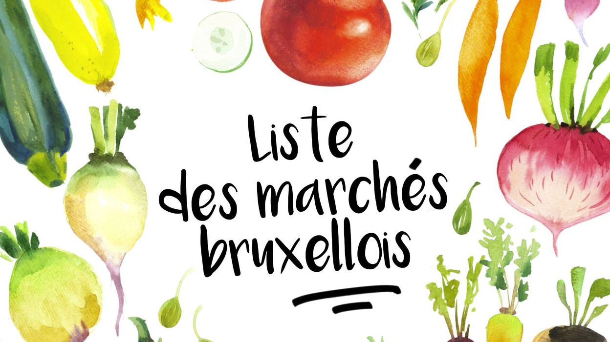 Où faire son marché à Bruxelles