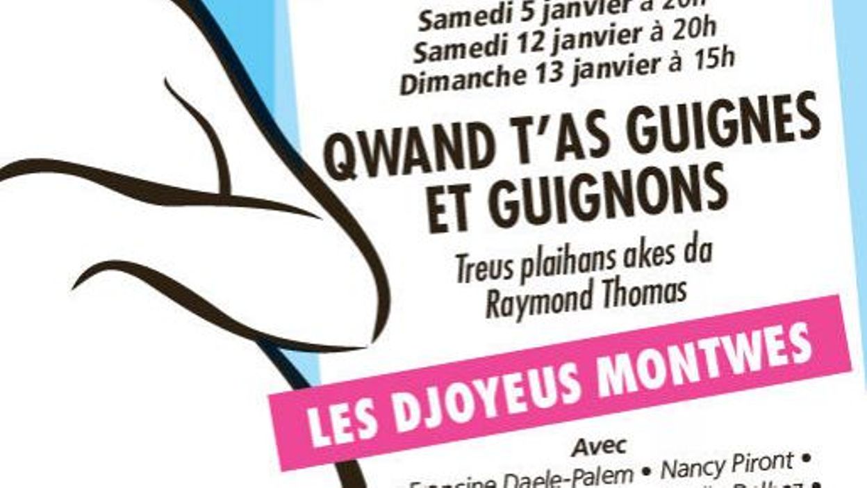 Quand t'as guignes et guignons...