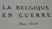 Belgique en guerre Belgique en guerre