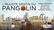 " L'injuste destin du Pangolin " - Le livre ! " L'injuste destin du Pangolin " - Le livre !