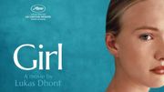 CHRONIQUE CINEMA avec Girl, grande révélation du Festival de Cannes 2018 CHRONIQUE CINEMA avec Girl, grande révélation du Festival de Cannes 2018