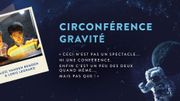 Circonférence "Gravité" Circonférence "Gravité"