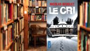 Livres: "Le cri", le thriller du réel Livres: "Le cri", le thriller du réel