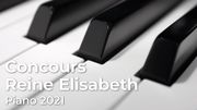 Suivez le Concours Reine Elisabeth 2021 piano épreuve par épreuve grâce à la RTBF