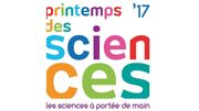 Le Printemps des Sciences - édition 2017 Le Printemps des Sciences - édition 2017
