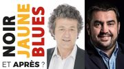 Noir Jaune Blues, et après? Huit mois d'immersion, un vent d'espoir Noir Jaune Blues, et après? Huit mois d'immersion, un vent d'espoir