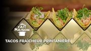 À la recherche de tacos savoureux ? Testez cette recette de tacos fraîcheur printanière de "Fait maison !"