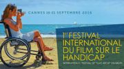 Tapis rouge à Cannes vendredi pour le premier Festival International du Film sur le Handicap