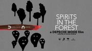 Depeche Mode - Spirits in the Forest Depeche Mode - Spirits in the Forest
