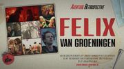 Une rétrospective spéciale Felix Van Groeningen à l'Aventure Une rétrospective spéciale Felix Van Groeningen à l'Aventure