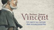 Vincent : Un saint au temps des mousquetaires récompensé à Angoulême