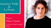 Laurence Vielle lit "Je t’aime comme un petit hôtel" de Milène Tournier Laurence Vielle lit "Je t’aime comme un petit hôtel" de Milène Tournier