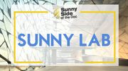 L'innovation technologique pour les documentaires ? Découvrez le Sunny Lab L'innovation technologique pour les documentaires ? Découvrez le Sunny Lab