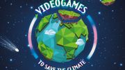 Les jeux vidéos pour sauver le climat à Bruxelles Les jeux vidéos pour sauver le climat à Bruxelles