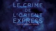 Première bande annonce pour "Le Crime de l'Orient Express" de Kenneth Branagh
