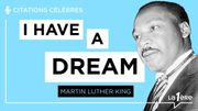 Les grands discours: "I have a dream" - Martin Luther King Les grands discours: "I have a dream" - Martin Luther King
