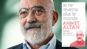 "Je ne reverrai plus le monde" d'Ahmet Altan, un récit de prison qui fait acte de résistance "Je ne reverrai plus le monde" d'Ahmet Altan, un récit de prison qui fait acte de résistance