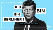 Les grands discours: "Ich bin ein berliner - John Fitzgerald Kennedy Les grands discours: "Ich bin ein berliner - John Fitzgerald Kennedy