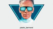 Plastic Bertrand Plastic Bertrand