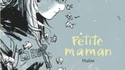 Petite Maman : un roman graphique qui se plonge dans l'horreur des violences intra-familiales… Petite Maman : un roman graphique qui se plonge dans l'horreur des violences intra-familiales…
