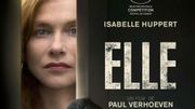 César 2017: la coproduction belge "Elle" de Paul Verhoeven nominée dans la catégorie "Meilleur film"
