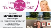 Participez aux cafés de la Vie du Bon Côté... Participez aux cafés de la Vie du Bon Côté...