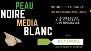 "Peau Noire, Médias Blancs" : réflexion post-colonialiste sur la sphère médiatique