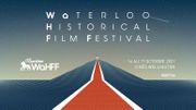 La neuvième édition du Waterloo Historical Film Festival aura lieu du 14 au 17 octobre