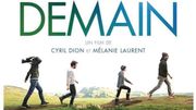 "Demain" de Cyril Dion et Mélanie Laurent "Demain" de Cyril Dion et Mélanie Laurent