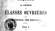 En 1843, le gouvernement de l’époque fait réaliser une enquête sur "La condition des classes ouvrières et le travail des enfants en Belgique". En 1843, le gouvernement de l’époque fait réaliser une enquête sur "La condition des classes ouvrières et le travail des enfants en Belgique".