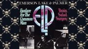 Barock Never Dies : Emerson, Lake and Palmer et Aaron Copland en Fanfare Barock Never Dies : Emerson, Lake and Palmer et Aaron Copland en Fanfare