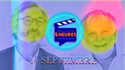 5 heures : c'est la rentrée ... en salles ! 5 heures : c'est la rentrée ... en salles !