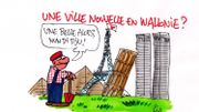 Faut-il bâtir des villes nouvelles en Wallonie? Faut-il bâtir des villes nouvelles en Wallonie?