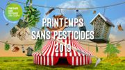 Printemps sans pesticides - Un festival d'alternatives ! Printemps sans pesticides - Un festival d'alternatives !