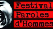 Le festival Paroles d'Hommes - 20ème anniversaire ! Du 3 au 13 juin 2021 Le festival Paroles d'Hommes - 20ème anniversaire ! Du 3 au 13 juin 2021
