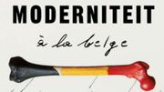 L'exposition "Moderniteit à la belge" retrace plus d'un siècle d'art belge 