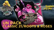 Concours: pack Classic 21/Roots & Roses Concours: pack Classic 21/Roots & Roses