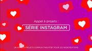 La RTBF et la FWB lancent un appel à projets pour une série Instagram La RTBF et la FWB lancent un appel à projets pour une série Instagram