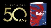 Pour ses 50 ans, le Petit Robert prend des couleurs