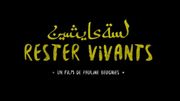 Rester vivants, Pauline Beugnies Rester vivants, Pauline Beugnies