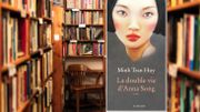 Livres : "La double vie d'Anna Song", jusqu'où peut-on aller par amour ? Livres : "La double vie d'Anna Song", jusqu'où peut-on aller par amour ?