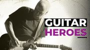 Guitar Heroes : David Gilmour Guitar Heroes : David Gilmour