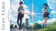 Your Name, de Makoto Shinkai Your Name, de Makoto Shinkai
