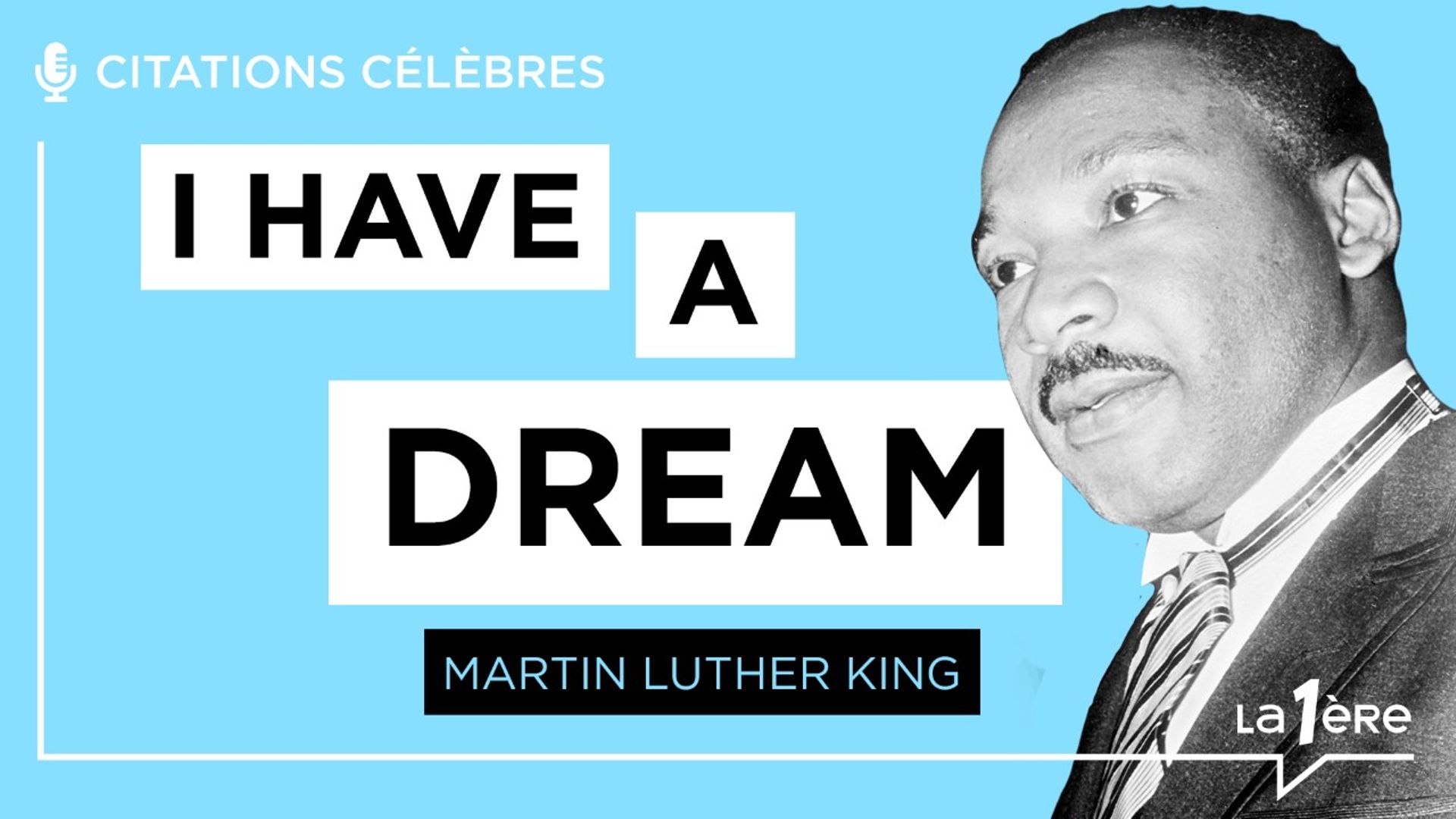 Les grands discours: "I have a dream" - Martin Luther King
