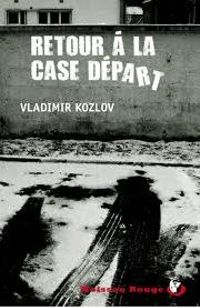 Retour à la case départ Retour à la case départ
