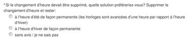 L'une des questions posées aux citoyens européens dans le cadre de la consultation sur le changement d'heure. L'une des questions posées aux citoyens européens dans le cadre de la consultation sur le changement d'heure.