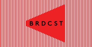 BRDCST BRDCST
